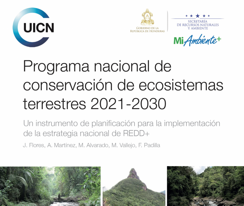 Programa nacional de conservación de ecosistemas terrestres 2021-2030 Un instrumento de planificación para la implementación de la estrategia nacional de REDD+ - Instituto Regional del Patrimonio Mundial en Zacatecas