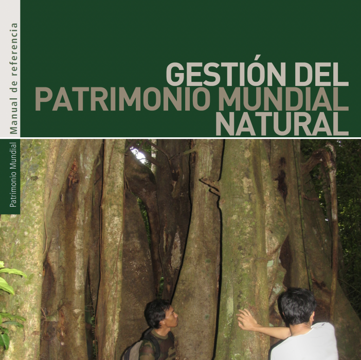 Gestión del Patrimonio Mundial Natural - Instituto Regional del Patrimonio Mundial en Zacatecas