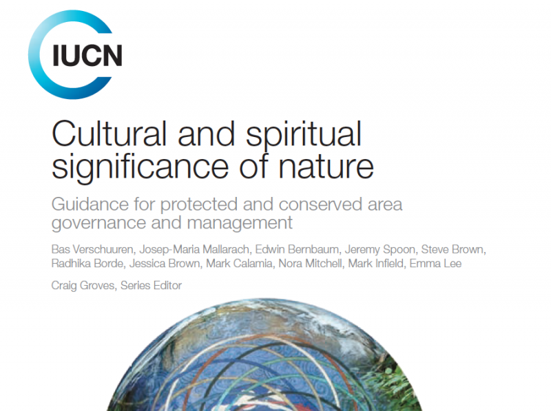Cultural and spiritual  significance of nature  Guidance for protected and conserved area  governance and management - Instituto Regional del Patrimonio Mundial en Zacatecas