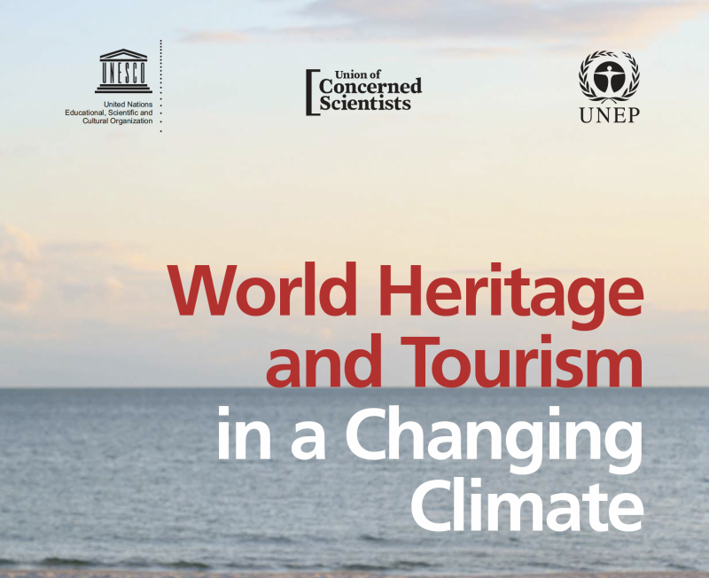 World Heritage and Tourism in a Changing Climate - Instituto Regional del Patrimonio Mundial en Zacatecas