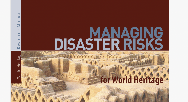 Managing Disaster Risks for World Heritage - Instituto Regional del Patrimonio Mundial en Zacatecas